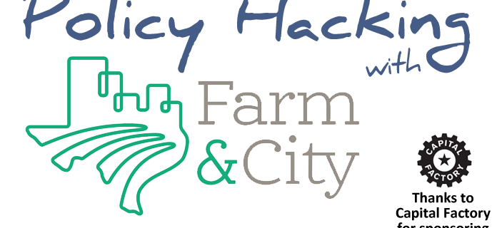 Policy Hacking with Farm&City