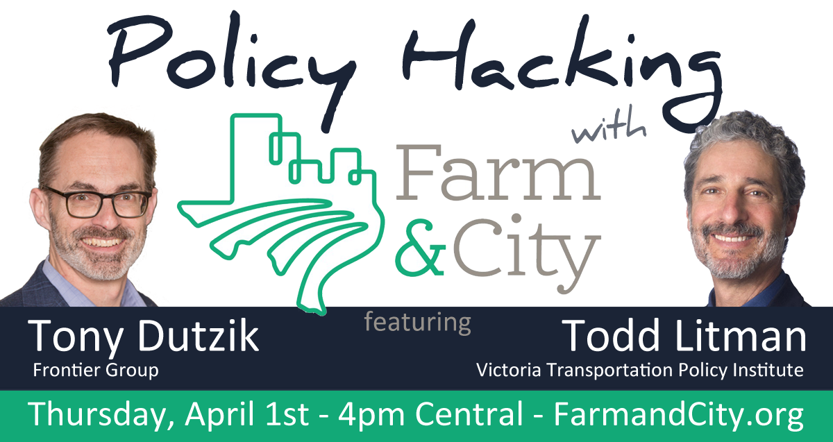 Policy Hacking with Farm&City