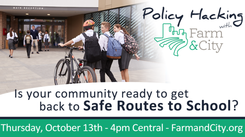 Policy Hacking: Safe Routes to School